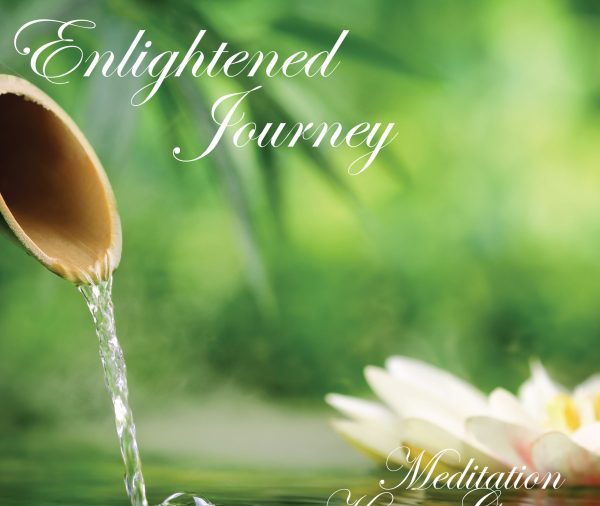 Enlightened Journey Meditation