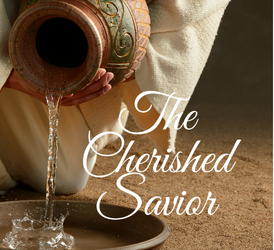 The Cherished Savior