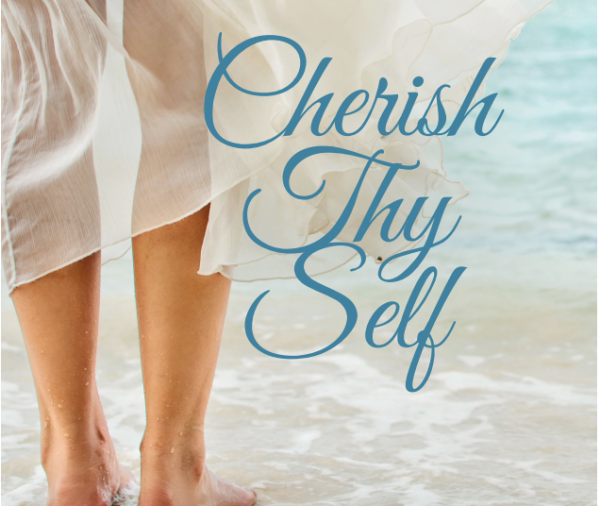 Cherish Thy Self Scripting