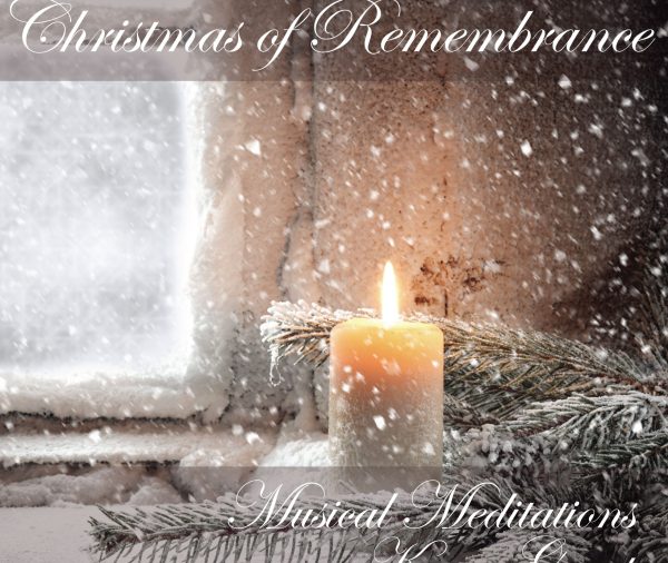 Christmas of Rememberance