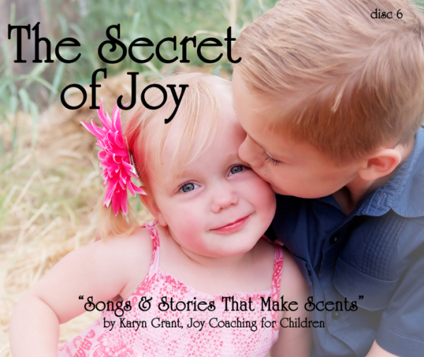 Secret of Joy (Children- The Lullaby Connection CD)