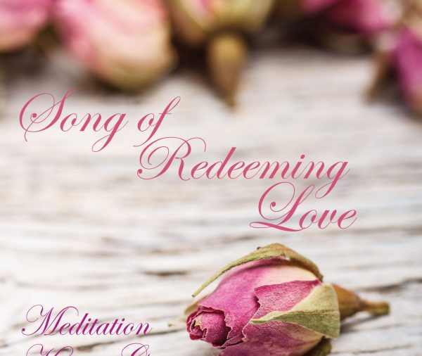 Song of Redeeming Love